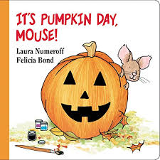 Book cover of It's Pumpkin Day, Mouse!